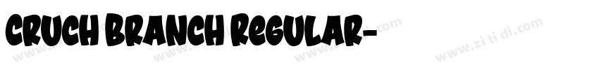 Cruch Branch Regular字体转换